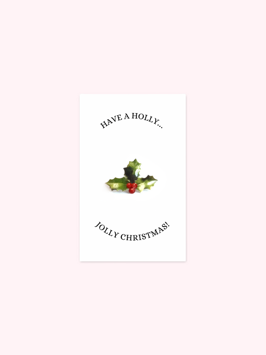 Have A Holly Jolly Christmas Brooch Pin