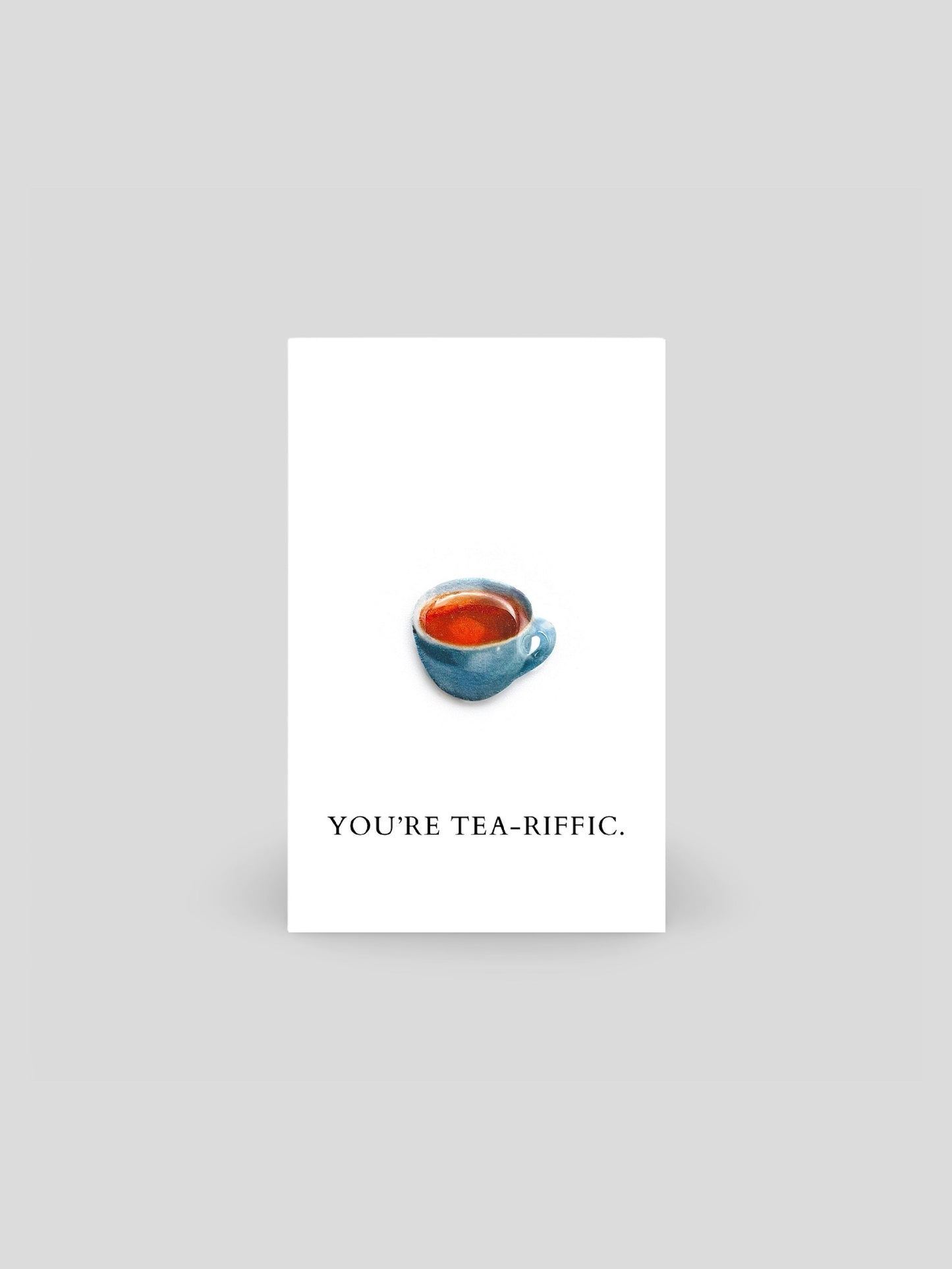 You're Tea-Riffic Brooch Pin