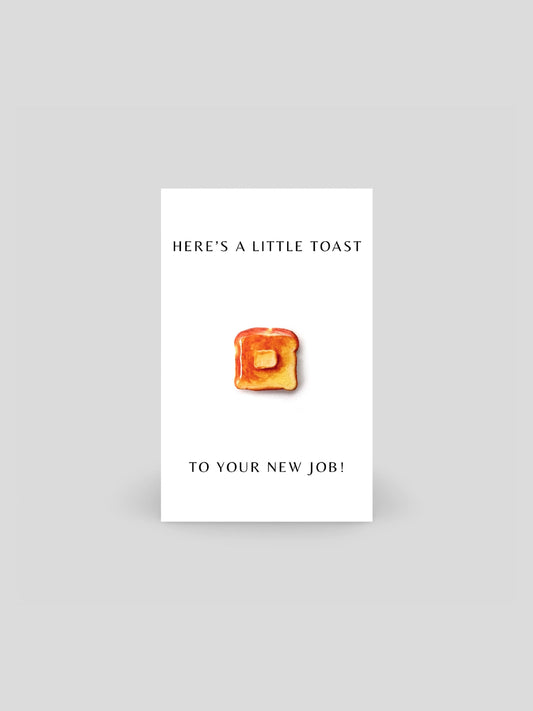 A Little Toast To Your New Job Brooch Pin