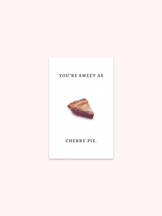 You're Sweet As Cherry Pie Brooch Pin